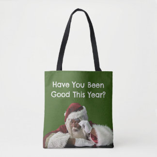 Have You Been Good This Year? Tote Bag