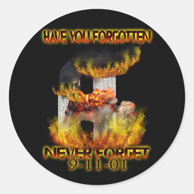 Have You Forgotten Classic Round Sticker (Front)