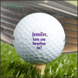 Have you forgotten me? golf balls