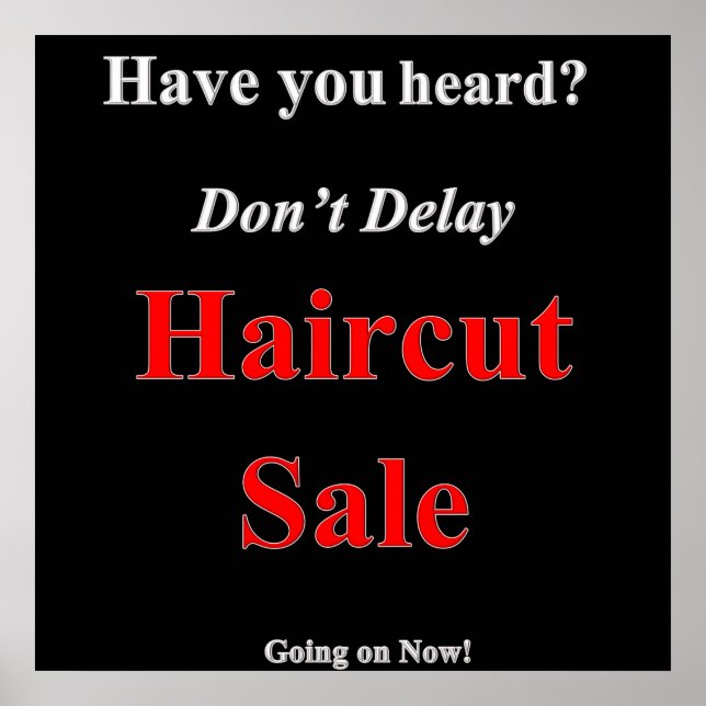 Have you Heard Haircut Sale Poster Matte (Front)