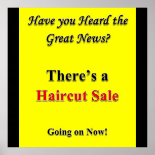 Have you Heard Haircut Sale Poster Matte