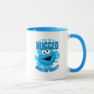 Have You Hugged a Monster Today Mug