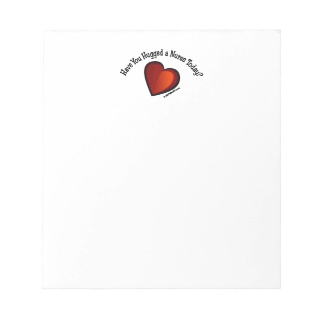 Have you hugged a nurse notepad (Front)