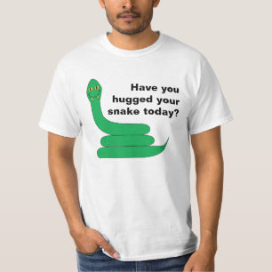 Have you hugged your snake today cartoon t-shirt