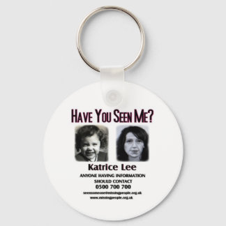 Have You Seen Me Katrice Lee Keychain
