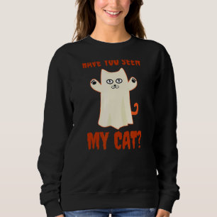 Have You Seen My Cat Halloween Cat Sweatshirt