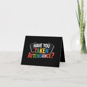 Have You Taken Attendance Back To School Announcement