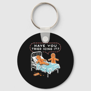 Have You Tried Icing It Gingerbread Christmas Nurs Key Ring