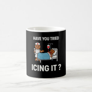 Have You Tried Icing It Nurse Gingerbread Xmas Coffee Mug