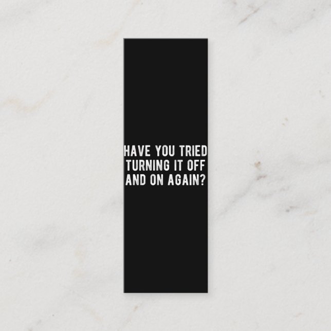 Have You Tried Turning It Off And On Again Loyalty Card (Front)