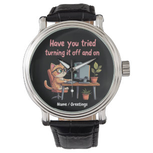 Have You Tried Turning It Off and On Tech Support Watch