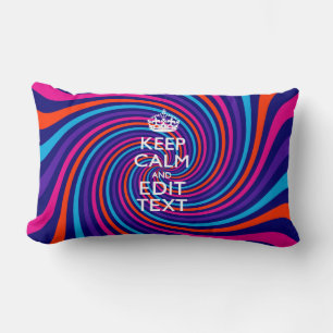 Have Your Keep Calm Saying on Multicolored Swirl Lumbar Cushion