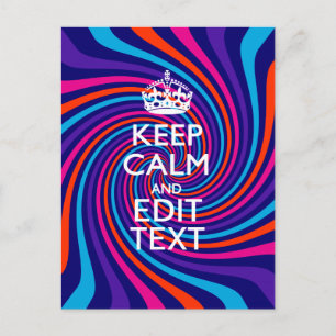 Have Your Keep Calm Saying on Multicolored Swirl Postcard