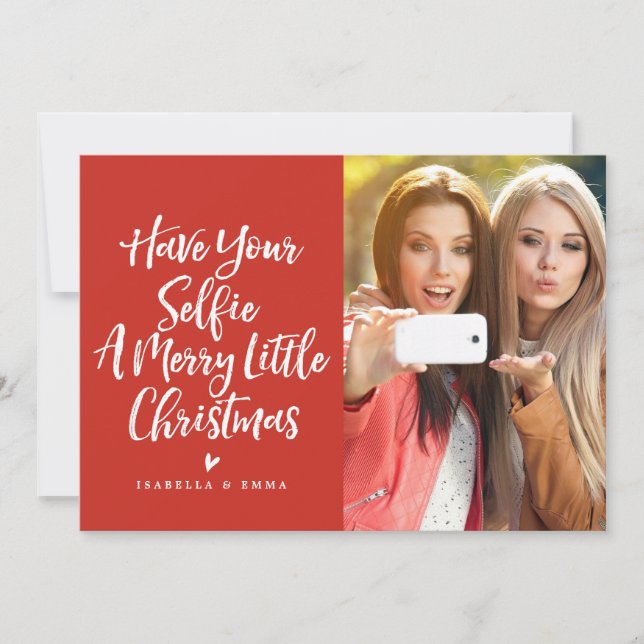 Have Your Selfie A Merry Little Christmas Holiday (Front)