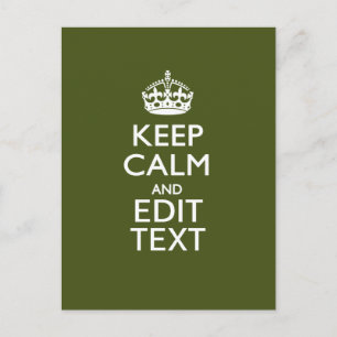 Have Your Text Keep Calm And on Olive Green Postcard