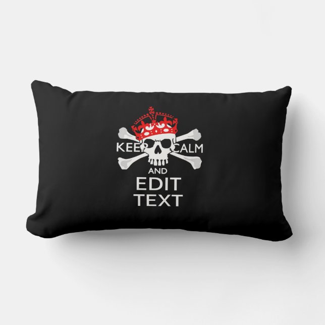 Have Your Text Keep Calm Crossbones Skull Lumbar Cushion (Front)