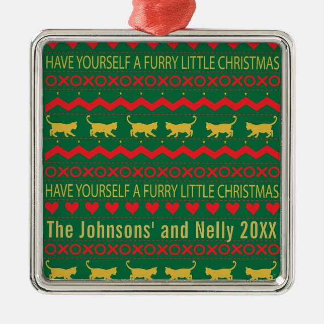Have Yourself a Furry Little Christmas Cats Metal Ornament (Front)