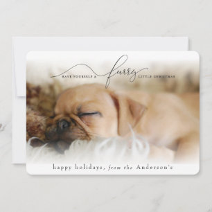 HAVE YOURSELF A FURRY LITTLE CHRISTMAS HOLIDAY CARD