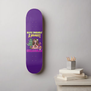 HAVE YOURSELF A GROOVY CHRISTMAS funny 70's style Skateboard