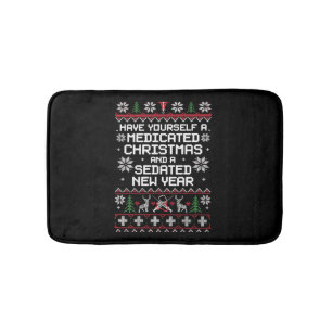 Have Yourself A Medicated Christmas And A Sedated Bath Mat