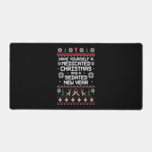 Have Yourself A Medicated Christmas And A Sedated Desk Mat