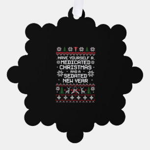 Have Yourself A Medicated Christmas And A Sedated Tree Decoration Card