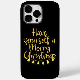 HAVE YOURSELF A MERRY CHRISTMAS Case-Mate iPhone 14 PRO MAX CASE