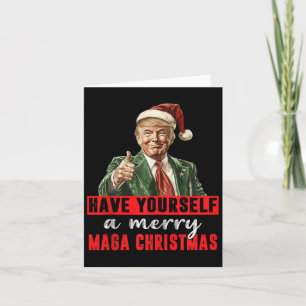 Have Yourself A Merry Christmas Funny Trump Christ Card