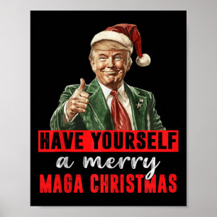 Have Yourself A Merry Christmas Funny Trump Christ Poster