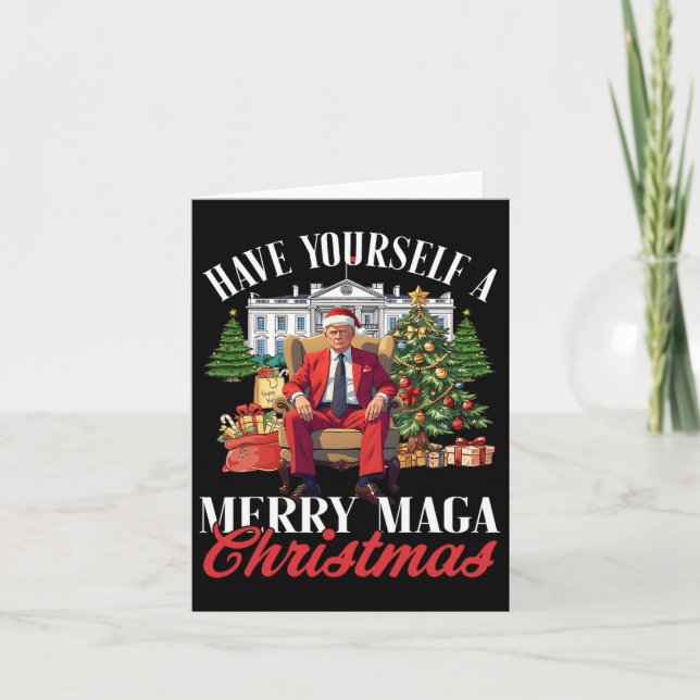 Have Yourself A Merry Christmas Santa Funny Trump  Card (Front)