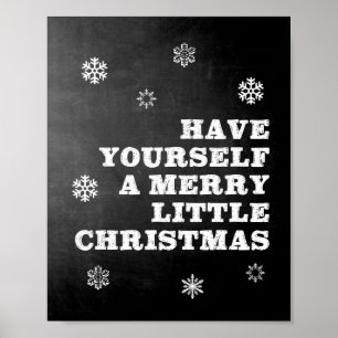 Have Yourself A Merry Little Christmas Art Poster