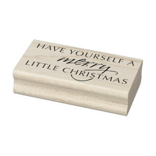 Have Yourself a Merry Little Christmas Art Stamp