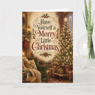 Have Yourself a Merry Little Christmas Card