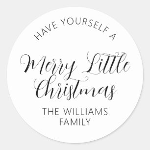 Have Yourself A Merry Little Christmas Custom Name Classic Round Sticker