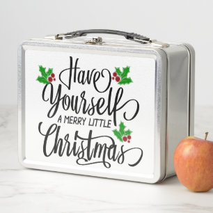 Have Yourself a Merry Little Christmas Holiday Metal Lunch Box