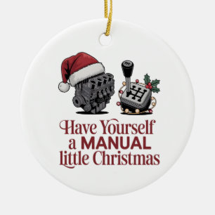 Have Yourself a Merry Little Christmas Mechanic Ceramic Ornament