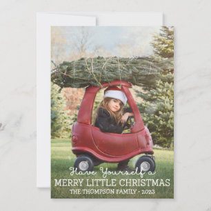 Have Yourself a Merry Little Christmas Photo Cards