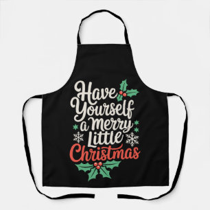 Have Yourself A Merry Little Christmas Snowflakes Apron