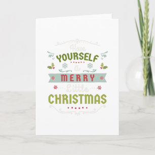 Have Yourself A Merry Little Christmas Snowflakes Card