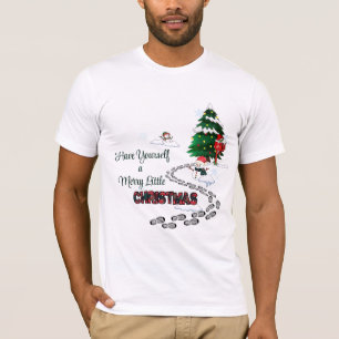 Have Yourself A Merry Little Christmas T-Shirt