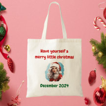 Have yourself a merry little christmas tote bag