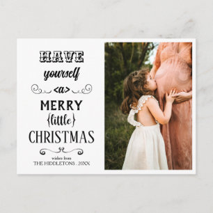 Have Yourself A Merry Little Christmas Typography  Holiday Postcard