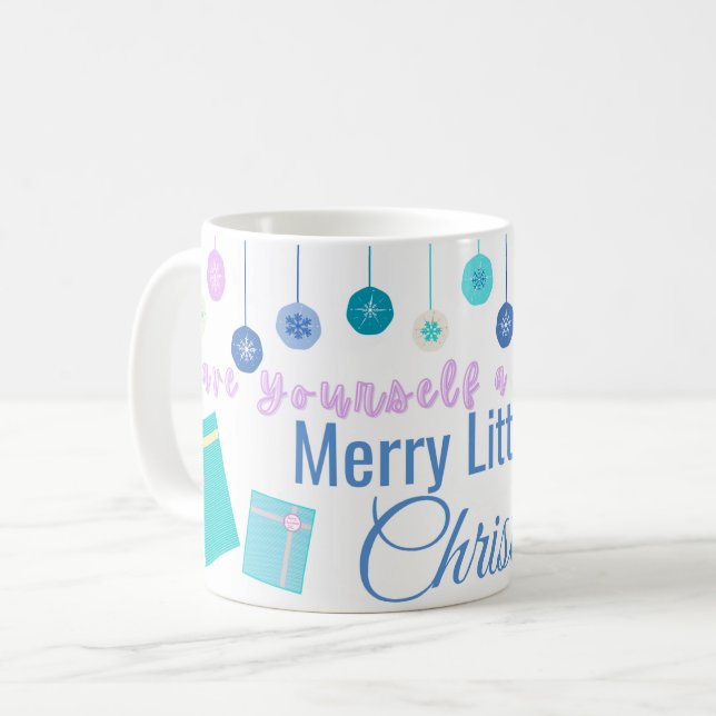 Have Yourself a Merry Little Christmas V2 Coffee Mug (Front Left)