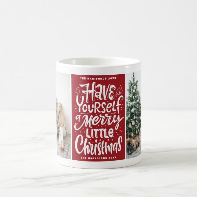 Have Yourself a Merry Little Red Christmas Photo Coffee Mug (Center)