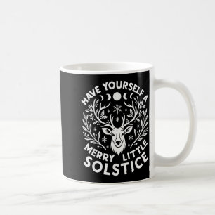 Have Yourself A Merry Little Solstice Christmas Pa Coffee Mug