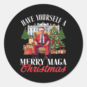 Have Yourself A Merry Mega Christmas Santa Funny T Classic Round Sticker