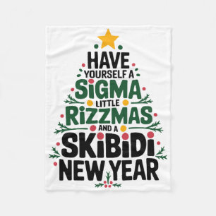 Have Yourself A Sigma Little Rizzmas And Skibidi N Fleece Blanket