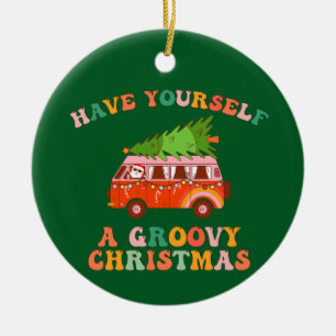 Have Yourself Groovy Christmas! Ceramic Ornament