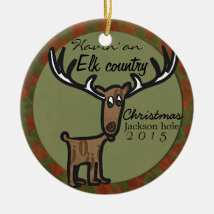 Havin an elk country christmas  family ornament