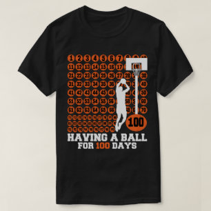 Having a Ball for 100 Days Basketball Milestone Te T-Shirt
